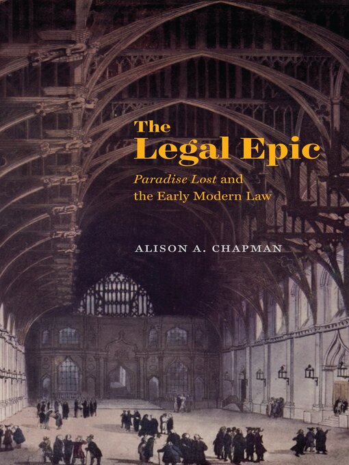 Title details for The Legal Epic by Alison A. Chapman - Available